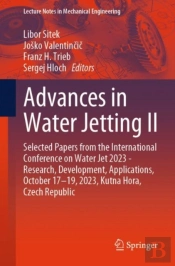 Advances In Water Jetting Ii