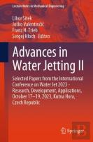 Advances In Water Jetting Ii