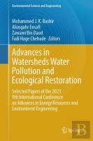Advances In Watersheds Water Pollution And Ecological Restoration