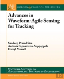 Bertrand.pt - Advances In Waveform-Agile Sensing For Tracking