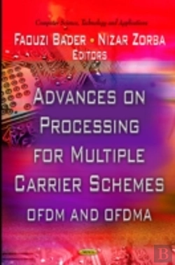 Bertrand.pt - Advances On Processing For Multiple Carrier Schemes