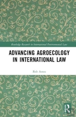 Bertrand.pt - Advancing Agroecology In International Law