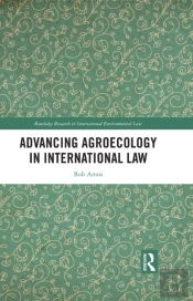 Advancing Agroecology In International Law
