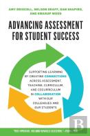 Advancing Assessment For Student Success