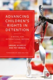 Advancing Childrenâ€™S Rights In Detention
