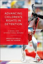 Advancing Childrenâ€™S Rights In Detention