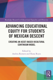 Advancing Educational Equity For Students Of Mexican Descent