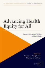 Advancing Health Equity For All