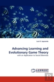 Advancing Learning And Evolutionary Game Theory