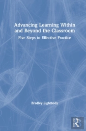 Advancing Learning Within And Beyond The Classroom