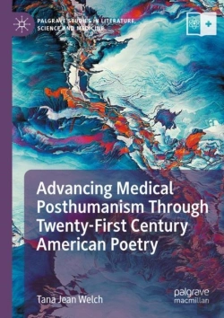 Bertrand.pt - Advancing Medical Posthumanism Through Twenty-First Century American Poetry