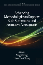 Advancing Methodologies To Support Both Summative And Formative Assessments