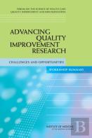 Advancing Quality Improvement Research