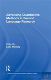 Advancing Quantitative Methods In Second Language Research