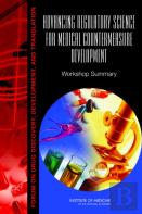 Advancing Regulatory Science For Medical Countermeasure Development