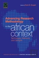 Advancing Research Methodology In The African Context