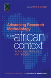 Advancing Research Methodology In The African Context