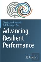 Advancing Resilient Performance