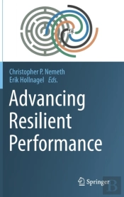 Advancing Resilient Performance