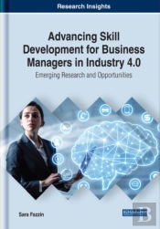 Advancing Skill Development For Business Managers In Industry 4.0