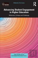 Advancing Student Engagement In Higher Education