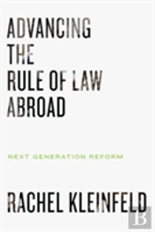 Advancing The Rule Of Law Abroad