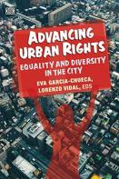 Advancing Urban Rights - Equality And Diversity In The City