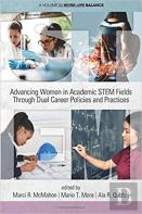 Advancing Women In Academic Stem Fields Through Dual Career Policies And Practices