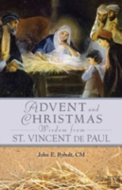 Bertrand.pt - Advent And Christmas Wisdom From Vincent De Paul
