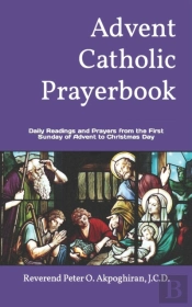 Advent Catholic Prayerbook: Daily Readin