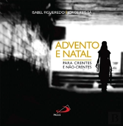 Bertrand.pt - Advento e Natal para crentes e não-crentes