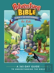Adventure Bible Daily Devotional For Kids