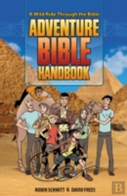 Bertrand.pt - Adventure Bible Handbook: A Wild Ride Through The Bible