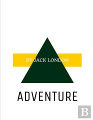 Adventure By Jack London