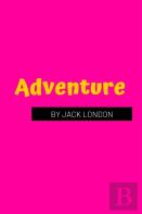 Adventure By Jack London