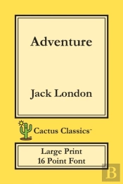 Adventure  Cactus Classics Large Print :