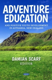 Adventure Education And Positive Youth Development In Aotearoa, New Zealand