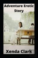 Adventure Erotic Story