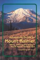 Adventure Guide To Mount Rainier