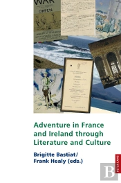 Adventure In France And Ireland Through Literature And Culture
