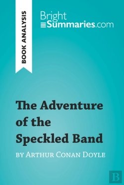 Bertrand.pt - Adventure Of The Speckled Band By Arthur Conan Doyle (Book Analysis)