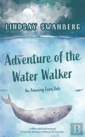 Adventure Of The Water Walker