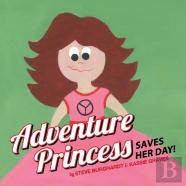 Adventure Princess Saves Her Day