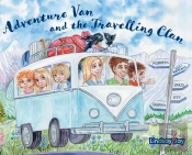 Adventure Van And The Travelling Clan