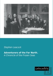 Adventurers Of The Far North.
