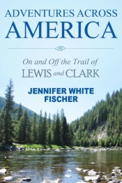 Adventures Across America: On And Off Th