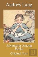 Adventures Among Books