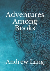Adventures Among Books