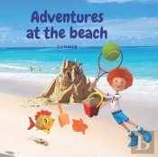 Adventures At The Beach Summer