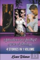 Adventures In Amethyst Series Anthology (Books 1-4)
